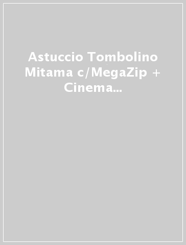 Astuccio Tombolino Mitama c/MegaZip + Cinema Omaggio (12 design) - - idee  regalo - Mondadori Store