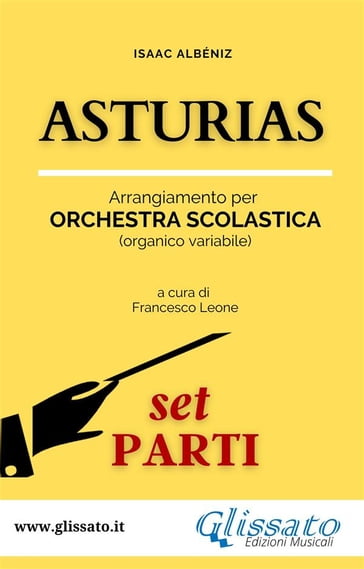 Asturias - orchestra scolastica (set parti) - Isaac Albeniz