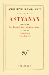 Astyanax / Cartolines et dédicaces / Les Incongruités monumentales