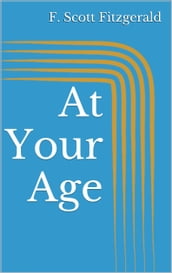 At Your Age