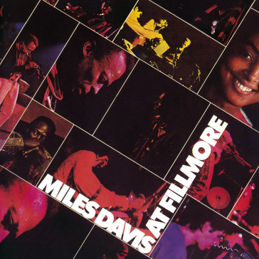 At filmore: live at the filmore east - Miles Davis
