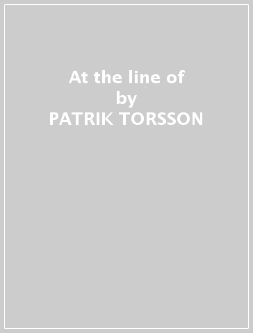 At the line of - PATRIK TORSSON