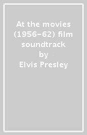 At the movies (1956-62) film soundtrack