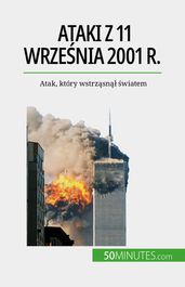 Ataki z 11 wrzenia 2001 r.