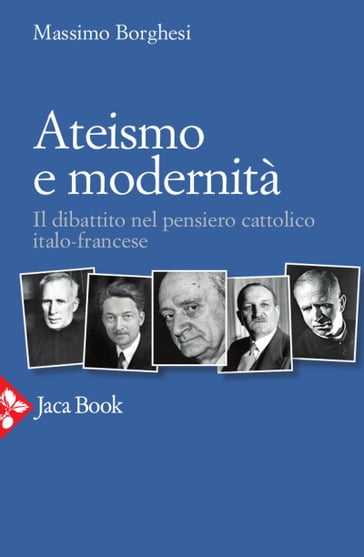 Ateismo e modernità - Massimo Borghesi