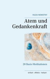 Atem und Gedankenkraft