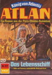 Atlan 317: Das Lebensschiff