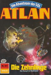 Atlan 541: Die Zehnlinge