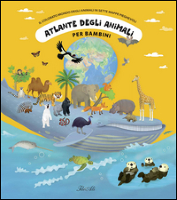 Atlante degli animali per bambini. Il colorato mondo degli animali in sette mappe pieghevoli. Ediz. illustrata - Tomas Tuma