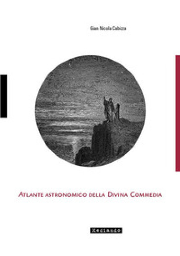 Atlante astronomico della Divina Commedia - Gian Nicola Cabizza