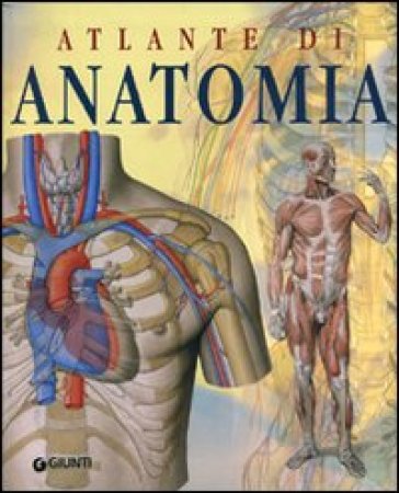 Atlante di anatomia - NA, Adriana Rigutti - Libro - Mondadori Store