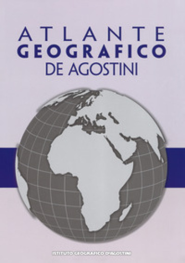 Atlante geografico De Agostini