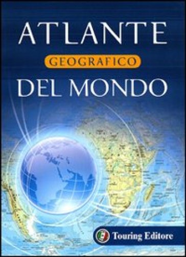 Atlante geografico del mondo