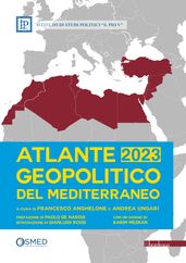 Atlante geopolitico del Mediterraneo 2023