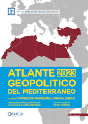Atlante geopolitico del Mediterraneo 2023
