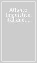 Atlante linguistico italiano. 5.La casa e l arredamento: la cucina