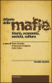 Atlante delle mafie. Storia, economia, società, cultura. 4.