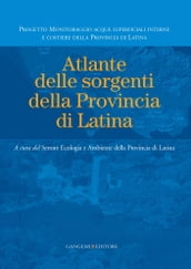 Atlante delle sorgenti della Provincia di Latina