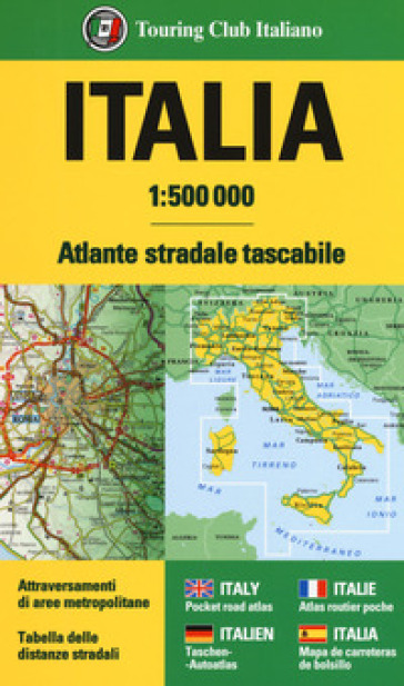 Atlante stradale d'Italia 1:500 000. Ediz. a spirale