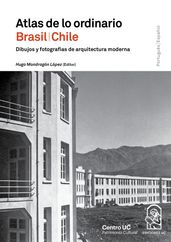 Atlas de lo ordinario Chile/Brasil