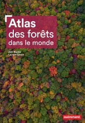 Atlas des forêts dans le monde