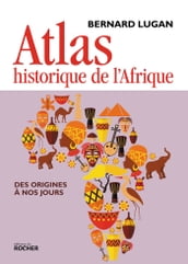 Atlas historique de l Afrique