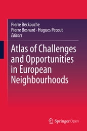 Atlas of Challenges and Opportunities in European Neighbourhoods