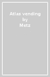 Atlas vending