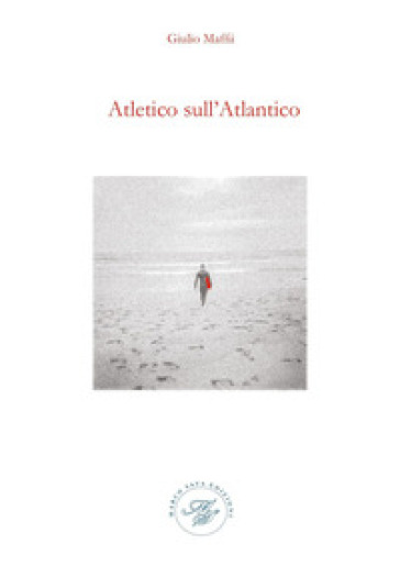 Atletico sull'atlantico - Giulio Maffii