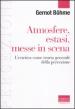 Atmosfere, estasi, messe in scena. L estetica come teoria generale della percezione