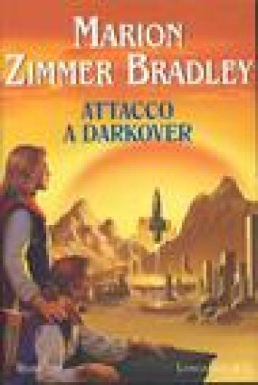 Attacco a Darkover - Marion Zimmer Bradley