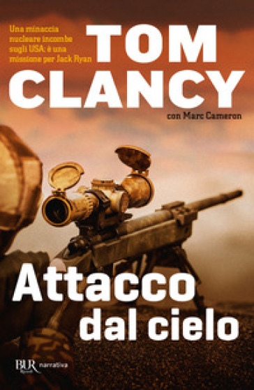 Attacco dal cielo - Tom Clancy - Marc Cameron