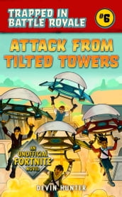 Attack from Tilted Towers