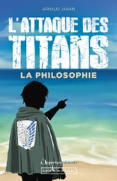 L Attaque des Titans : La philosophie