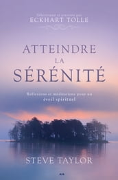 Atteindre la sérénité