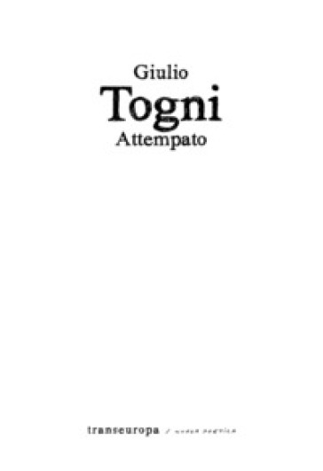 Attempato - Giulio Togni