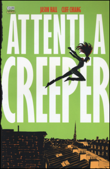 Attenti a Creeper - Jason Hall - Cliff Chiang