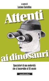 Attenti ai dinosauri!