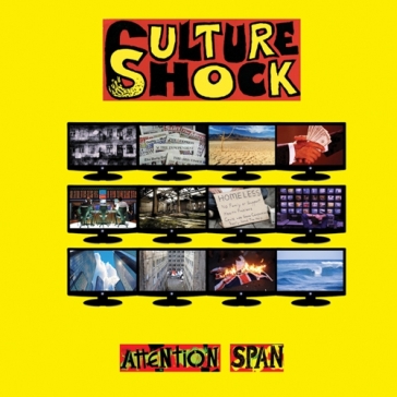 Attention span - CULTURE SHOCK