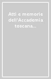 Atti e memorie dell Accademia toscana di scienze e lettere «La Colombaria». Nuova serie. 58.