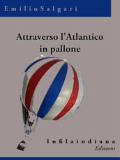 Attraverso l Atlantico in pallone