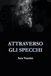 Attraverso gli specchi