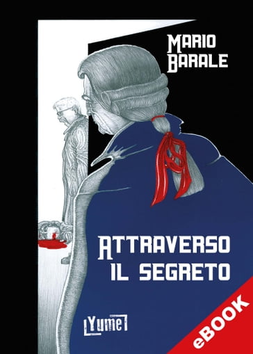 Attraverso il segreto - Mario Barale