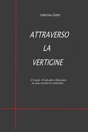 Attraverso la vertigine