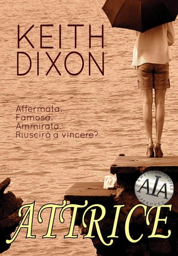 Attrice - Keith Dixon