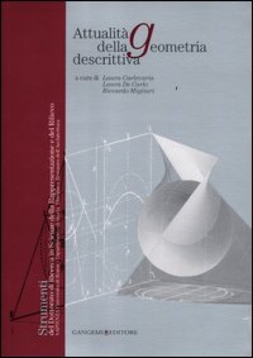 Attualità della geometria descrittiva