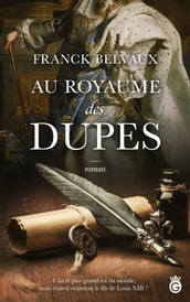 Au Royaume des Dupes