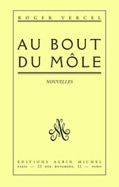 Au bout du môle