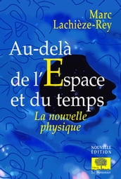 Au-delà de l espace et du temps