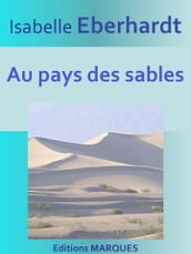 Au pays des sables